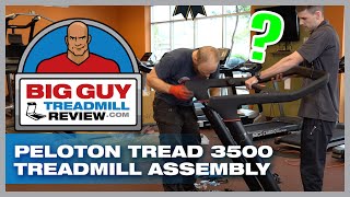 Peloton Tread 3500 Treadmill Assembly  BigGuyTreadmillReviewcom [upl. by Gadmon]