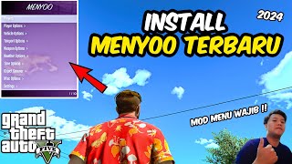 CARA INSTALL MENYOO TERBARU GTA 5 2024 LATEST VERSION  GTA 5 MODS [upl. by Clapp805]