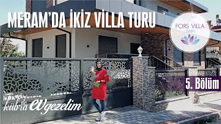 EV TURU 5 🌲MERAMDA🌲 🌟🌟🌟 VİLLA 🌟🌟🌟 EV GEZELİM 🍀🌹 FORS VİLLA TWIN KONYA [upl. by Kylen]