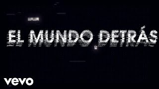 RBD  El Mundo Detrás Lyric Video [upl. by Hersh]