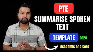 Summarise Spoken Text Template for 90  PTE Academic and Core [upl. by Divd2]