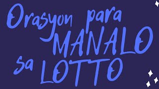 ORASYON PARA MANALO SA LOTTO  PAKINGGAN ITO ARAW  ARAW  Positive Affirmations Tagalog Motivation [upl. by Nilat653]