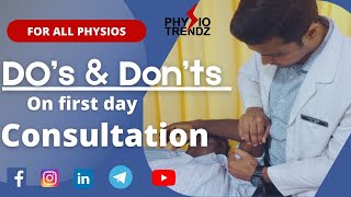 10 Soft Skills All Physiotherapist Should Practice Dos and Donts On First Consultation physio [upl. by Hadnama]