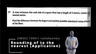 ZIMSEC Maths Revision  June 1999 Paper 1  Question 1727  Rounding off to the nearest [upl. by Esten]