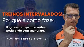 Como fazer TREINOS INTERVALADOS mesmo pedalando com o amigos [upl. by Ansell]