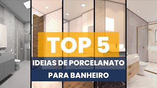 5 melhores combinações de PORCELANATO para BANHEIRO [upl. by Amethyst]