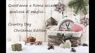 Country Day Christmas Edition  Roma [upl. by Adnara]