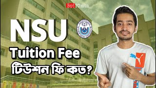 NSU Tuition Fee  North South University  Boi Khata [upl. by Ardnoik611]