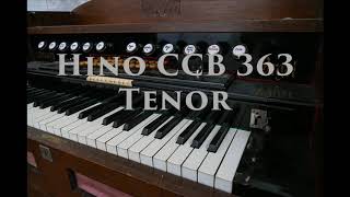 Hino 363 Tenor  Projeto 4 vozes CCB  Aos Teus pés estou Senhor [upl. by Clausen]