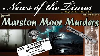 The Marston Moor Murders  A Ghostly Tale [upl. by Eycats908]