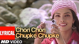 Chori Chori Chupke Chupke Lyrical Video Song  Krrish  Udit NarayanShreya Ghosal HrithikPriyanka [upl. by Lledyl]