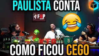 Paulista conta como ficou cego 😂 Cortes do Caixa Preta [upl. by Aser]