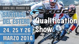 2016 Santiago del Estero Live  Tioga BMX Qualification Show [upl. by Seldun228]