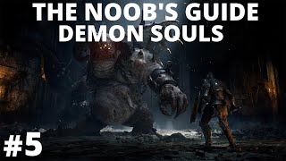 Demon Souls The Noobs Guide Part 5 Blueblood Sword OP [upl. by Yssenhguahs176]