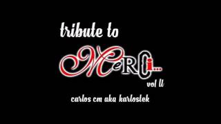 tribute to merci after viladecans vol2  original 2005  karlostek [upl. by Rosenblatt]