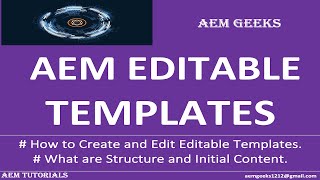 AEM Beginner 10  Editable Templates in AEM [upl. by Pedrick]