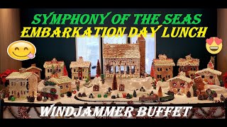 Symphony of the Seas  Embarkation Day Lunch  Windjammer Buffet  1232022 [upl. by Seftton]