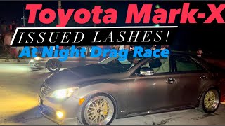 Toyota MarkX issued LASHES  Night Drag Race 🇯🇲 [upl. by Alvar]