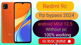 Redmi 9c frp bypass MIUI 125 google account lock without computer 2024 [upl. by Lette]