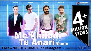 Main Khiladi Remix  SELFIEE 2023  DJ Chetu Chetu Vichare amp DJ Bapu [upl. by Gannes]