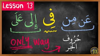 The Easiest way to learn huruf ALJarr  Lesson 13  Arabic101 [upl. by Czarra]