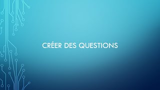 Créer des questions dans Google Forms [upl. by Fenelia]