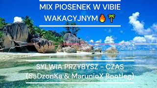 🔥MIX PIOSENEK W REMIXACH W VIBIE WAKACYJNYM🌴 TRACKLISTA 🔥 [upl. by Boot276]