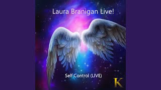 Self Control Live [upl. by Dnaltiac291]