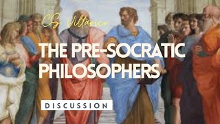 PRESOCRATIC PHILOSOPHERS  INTRODUCTION TO THE PHILOSOPHY OF THE HUMAN PERSON [upl. by Seabury]