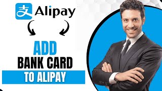 How To Add Bank Card To Alipay Best Method [upl. by Irat]