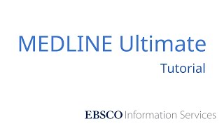 MEDLINE Ultimate  Tutorial [upl. by Asela]