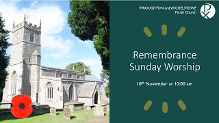 Service of Remembrance Worship 1000 Wroughton amp Wichelstowe Parish Church [upl. by Shafer]