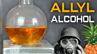 Allyl Alcohol and Allyl Bromide From Pineapple Perfume [upl. by Tanaka]