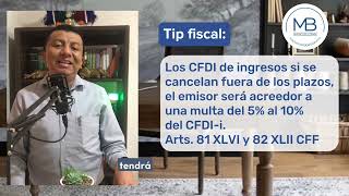 Comentarios a la Cancelación de CFDI 2023 [upl. by Paula]