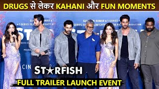 Starfish Trailer Launch Full Event  Khushalii Kumar Milind Soman Tusharr Khanna Ehan Bhat amp More [upl. by Animaj69]