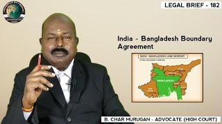 India  Bangladesh Boundary Agreement  LB  182  CMLA [upl. by Hplodur]