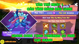 Hành Trình MEGA  Tân Thủ Ngày 1 Các Tính Năng Đầu Game Share Code Tặng POKEMON SS Free Cực Mạnh [upl. by Haidej]