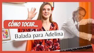 Balada para Adelina  Tutorial fácil 🎹 [upl. by Anerroc224]