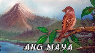 Ang Maya Oldest Audio Recording in the Philippines Filipino Kundiman [upl. by Rosenwald16]