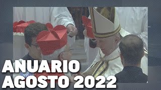 Anuario Agosto 2022  Capítulo 8 [upl. by Akinehs521]