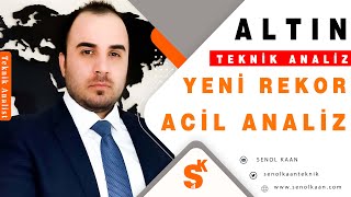 ACİL ALTIN ANALİZİ YENİ REKOR [upl. by Athelstan]