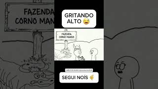 GRITANDO ALTO 😅 animacaobrasileira memes humor animacao comedia memesanimados cartoon anime [upl. by Elata]