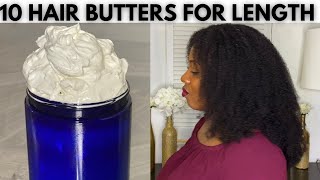 10 Butters for Hair Growth Health and Length Retention [upl. by Asseniv]