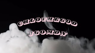 Chlothegod  UGOMDN lyrics video [upl. by Trin]