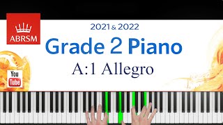 ABRSM 20212022 Grade 2 A1 piece Allegro  ATTWOOD Piano Exam piece [upl. by Jerold175]