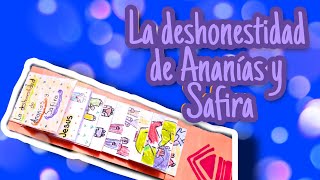 La deshonestidad de Ananías y Safira [upl. by Trebmal634]