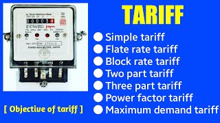 Tariff  electrical tariff  electricity tariff  what is tariff tariff in power system tariff [upl. by Dressel]