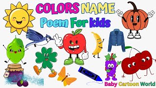 Colors Name Poem For kids [upl. by Brocklin]