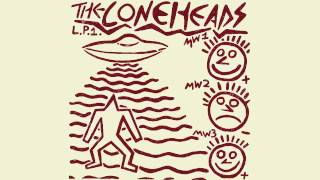 THE CONEHEADS  LP1 [upl. by Simonsen]