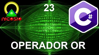 Tutorial C 23  Operador OR  Curso completo en español [upl. by Eberly]